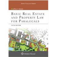 Basic Real Estate and Property Law for Paralegals by Helewitz, Jeffrey A., 9781454851226