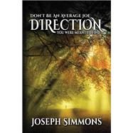 Don't Be an Average Joe Direction by Simmons, Joseph, 9781504341226