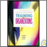 Training for Organizations by O'Connor, Bridget N.; Bronner, Michael; Delaney, Chester, 9780538711227