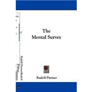 The Mental Survey by Pintner, Rudolf, 9781432511227