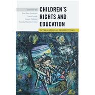 Children's Rights and Education by Swadener, Beth Blue; Lundy, Laura; Habashi, Janette; Blanchet-cohen, Natasha, 9781433121227