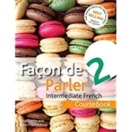 Facon de Parler 2 Coursebook 5th edition Intermediate French by Aries, Angela; Debney, Dominique, 9781444181227