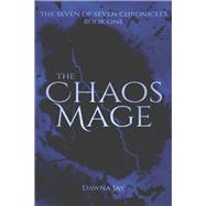 The Chaos Mage Book 1 by Jay, Dawna, 9798350931228