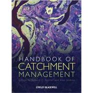 Handbook of Catchment Management by Ferrier, Robert C.; Jenkins, Alan, 9781405171229
