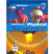 Prentice Hall Physical Science by Padilla, Michael J.; Miaoulis, Ioannis; Cyr, Martha; Frank, David V.; Miaoulis, Beth; Wainwright, Camille, Ph.D., 9780131901230