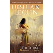 The Telling by LeGuin, Ursula K. (Author), 9780441011230