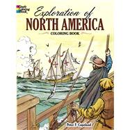 Exploration of North America Coloring Book by Copeland, Peter F., 9780486271231