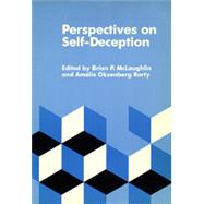 Perspectives on Self-Deception by McLaughlin, Brian P.; Rorty, Amlie Oksenberg, 9780520061231