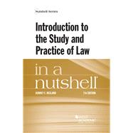 Introduction to the Study and Practice of Law in a Nutshell by Hegland, Kenney F., 9781640201231