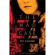 The Mao Case An Inspector Chen Novel by Xiaolong, Qiu, 9780312601232