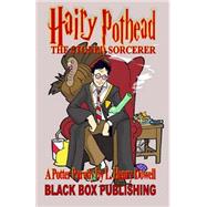 Hairy Pothead by Dowell, L., 9780615881232