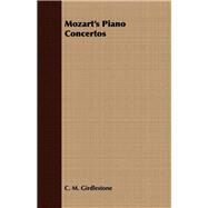 Mozart's Piano Concertos by Girdlestone, C. M., 9781409791232