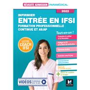 Russite Admission - Infirmier - Entre en IFSI - Formation professionnelle continue   AS/AP 2022 by Denise Laurent, 9782216161232