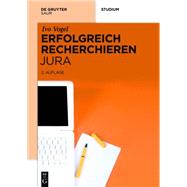Erfolgreich Recherchieren - Jura by Vogel, Ivo, 9783110411232