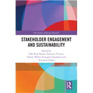 Stakeholder Engagement and Sustainability by Shams, S. M.riad; Vrontis, Demetris; Weber, Yaakov; Tsoukatos, Evangelos; Galati, Antonino, 9780367211233