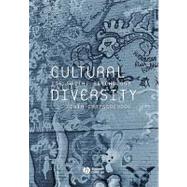 Cultural Diversity Its Social Psychology by Chryssochoou, Xenia, 9780631231233