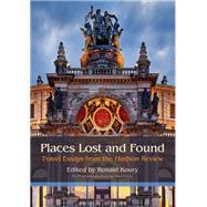 Places Lost and Found by Koury, Ronald, 9780815611233