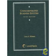 Unincorporated Business Entities by Ribstein, Larry E., 9780820561233