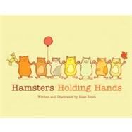 Hamsters Holding Hands by Reich, Kass, 9781459801233