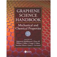 Graphene Science Handbook: Mechanical and Chemical Properties by Aliofkhazraei; Mahmood, 9781466591233