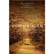 Compulsion by Boone, Martina, 9781481411233