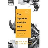 The Squatter and the Don by BURTON, MARIA AMPARO RUIZ DE, 9780593231234