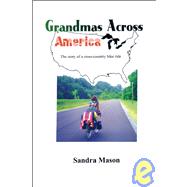 Grandmas Across America by Mason, Sandra, 9781412021234