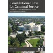 Constitutional Law for Criminal Justice by Kanovitz, Ingram, Devine, 9781032161235