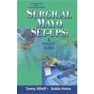 Surgical Mayo Set-Ups by Hinton, Debbie; Allhoff, Tammy, 9781401811235