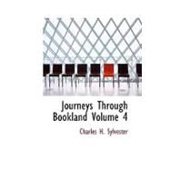Journeys Through Bookland, Volume 4 by Sylvester, Charles H., 9781426421235