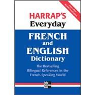 Harrap's Everyday French and English Dictionary by Harrap, 9780071621236