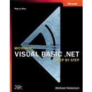 Microsoft Visual Basic .NET Step by Step by MICROSOFT PRESS, 9780072851236