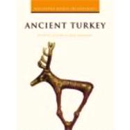 Ancient Turkey by Sagona; Antonio, 9780415481236