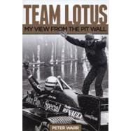 Team Lotus by Warr, Peter; Taylor, Simon (CON), 9780857331236