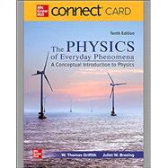 Connect 1 Semester Access Card for Physics of Everyday Phenomena by Griffith, Thomas W.; Brosing, Juliet, 9781264121236