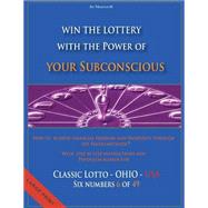 Win the Lottery With the Power of Your Subconscious - Classic Lotto -