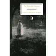 The Blithedale Romance by Hawthorne, Nathaniel; Colacurcio, Michael J.; Bresky, M. Luke, 9781554811236