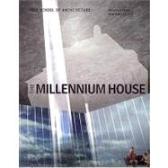 Millennium House Peggy Deamer Studio, 2000-2001 by Rappaport, Nina, 9781580931236