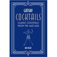 Gatsby Cocktails by Reed, Ben, 9781788791236