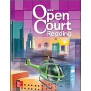 Open Court Reading, Grade 4 Student Anthology by McGraw-Hill Education, 9780076801237