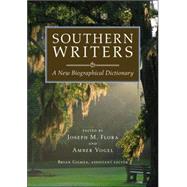 Southern Writers by Flora, Joseph M.; Vogel, Amber; Giemza, Bryan Albin, 9780807131237