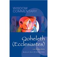 Qoheleth (Ecclesiastes) by Wolfe, Lisa Michele; Brenner-Idan, Athalya; Reid, Barbara E., 9780814681237