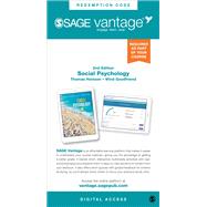 SAGE Vantage: Social Psychology by Thomas Heinzen; Wind Goodfriend, 9781071821237