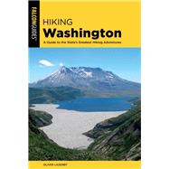 Hiking Washington by Lazenby, Oliver, 9781493041237