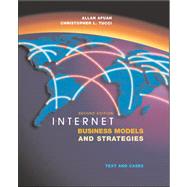 Internet Business Models and Strategies : Text and Cases by Afuah, Allan; Tucci, Christopher L., 9780071151238