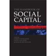 The Handbook of Social Capital by Castiglione, Dario; van Deth, Jan W.; Wolleb, Guglielmo, 9780199271238