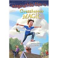 Grasshopper Magic by Jonell, Lynne; Dorman, Brandon, 9780307931238