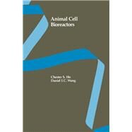 Animal Cell Bioreactors by Ho, Chester S.; Wang, Daniel I. C., 9780409901238