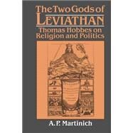 The Two Gods of Leviathan by A. P. Martinich, 9780521531238