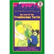 The Case of the Troublesome Turtle by Rylant, Cynthia, 9780613461238